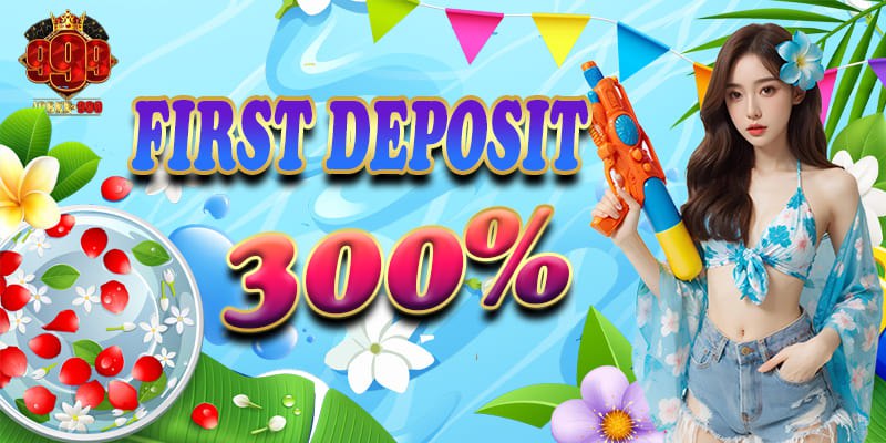 FIRST DEPOSIT 300%